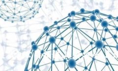 国内十大区块链钱包公司揭秘：选择安全、高效