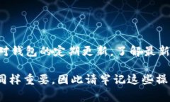 TP钱包是一款支持多种区块链资产管理的钱包应用